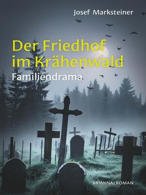 cover image of Der Friedhof im Krähenwald